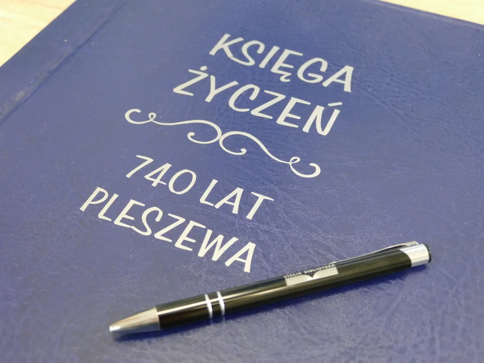 Księga życzeń z okazji 740-lecia Pleszewa