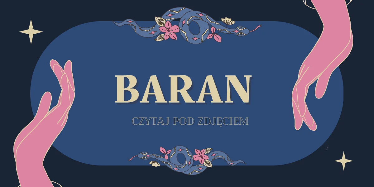 Horoskop tygodniowy Baran (21 marca - 20 kwietnia)
