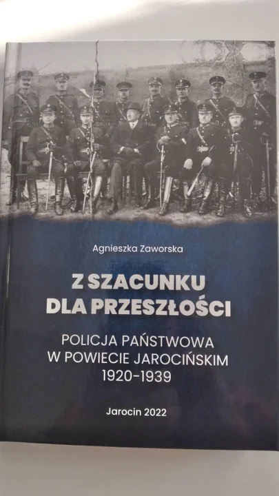 Asp. sztab. Agnieszka Zaworska napisała książkę o jarocińskiej policji w okresie międzywojennym