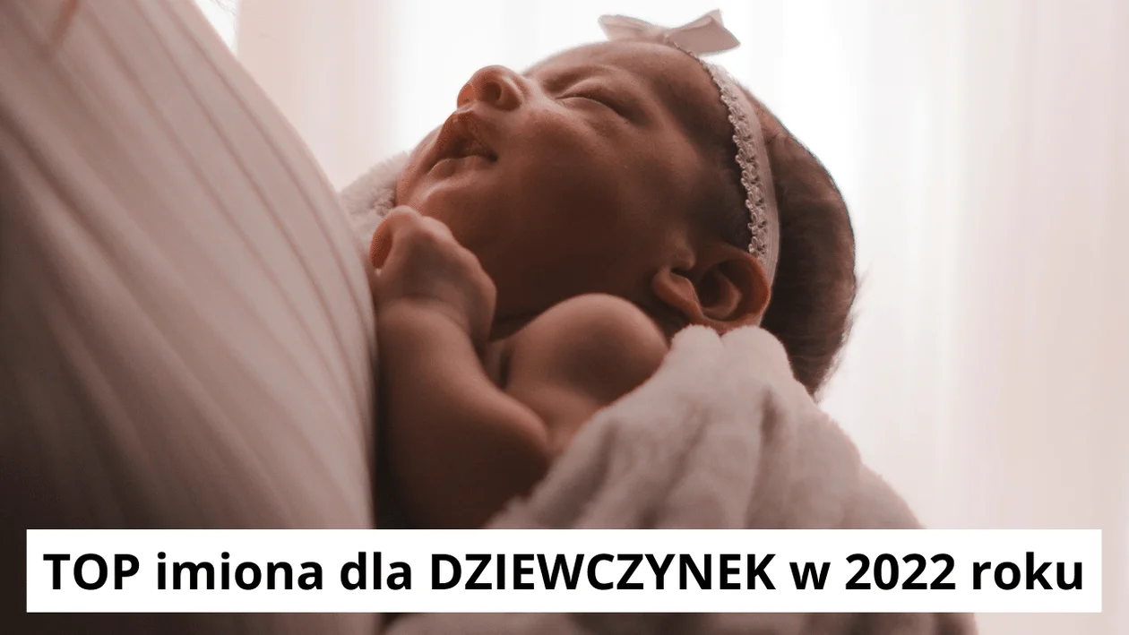 Jakie imię wybrać dla dziecka w 2023 roku?