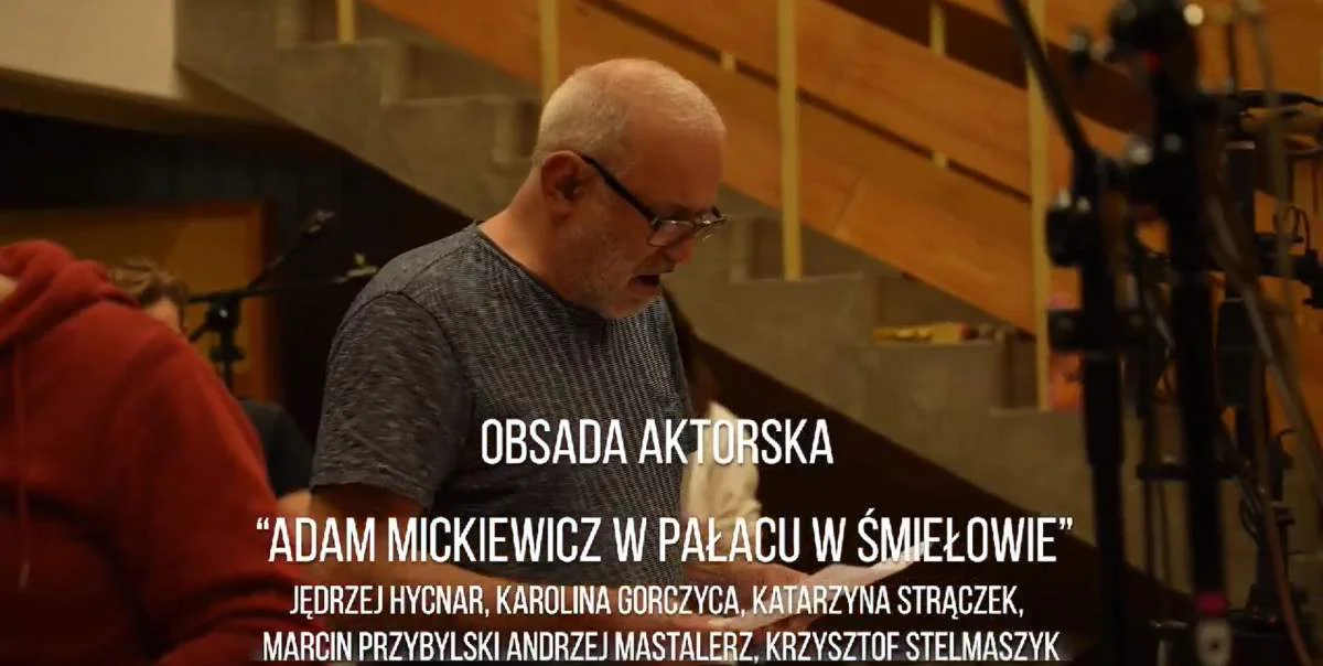 Adam Mickiewicz w Śmiełowie. Słuchowisko 3 Polskiego Radia