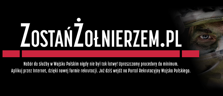 Zostań Żołnierzem Rzeczypospolitej – ruszył nowy system rekrutacji do Wojska Polskiego - Zdjęcie główne