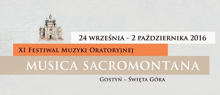 XI Festiwal Musica Sacromontana 2016 . Początek już w sobotę - Zdjęcie główne