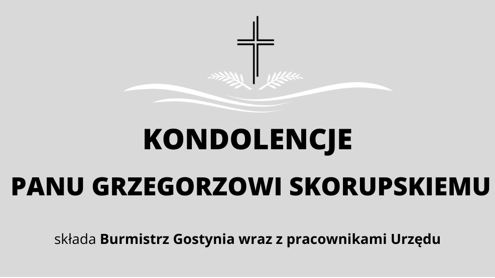 Kondolencje dla Pana Grzegorza Skorupskiego - Zdjęcie główne