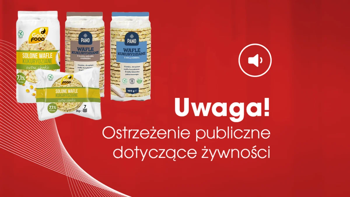 Ważne! Tych wafli nie kupujcie. Ostrzeżenie również dla mieszkańców powiatu gostyńskiego - Zdjęcie główne