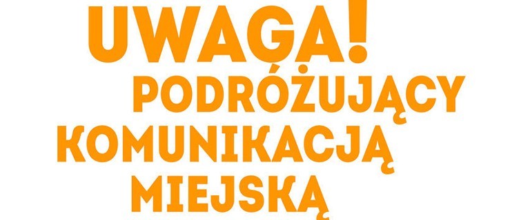 UWAGA! Zmiany na linii komunikacji miejskiej - Zdjęcie główne
