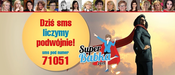 Dziś mnożymy razy dwa SMS dla Superbabki!  - Zdjęcie główne