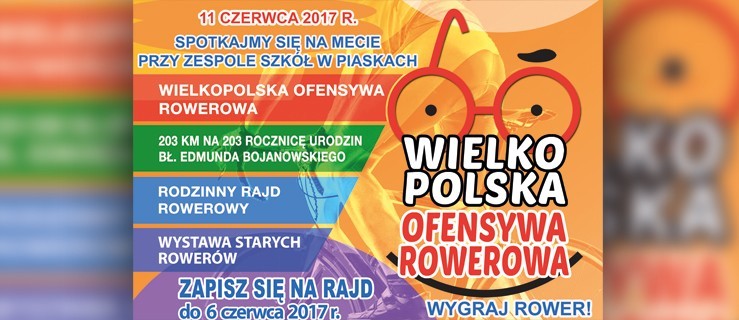 Zapisz się! Nadchodzi Wielkopolska Ofensywa Rowerowa! - Zdjęcie główne