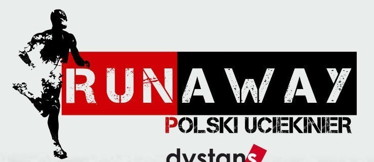 Runaway – Polski Uciekinier. Przyjdź pokibicować! - Zdjęcie główne