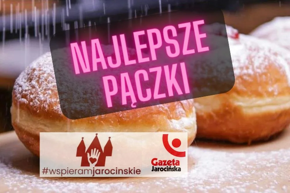 Ranking pączków 2024 w Jarocinie. Wiemy, gdzie zjesz najlepsze pączki! - Zdjęcie główne