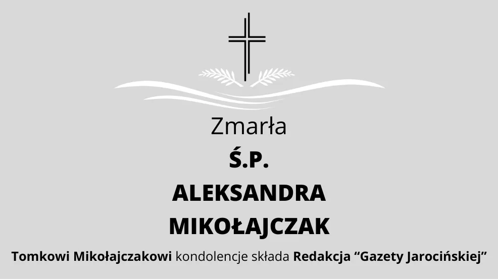 Zmarła Ś.P. Aleksandra Mikołajczak - Zdjęcie główne