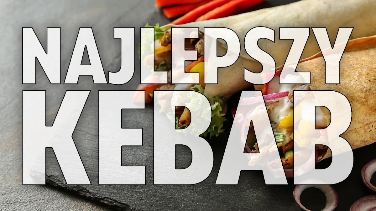 Gdzie jest najlepszy Kebab w Jarocinie? Wyniki RANKINGU konsumentów - Zdjęcie główne