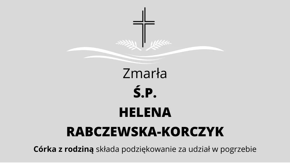 Zmarła Ś.P. Helena Rabczewska-Korczyk - Zdjęcie główne