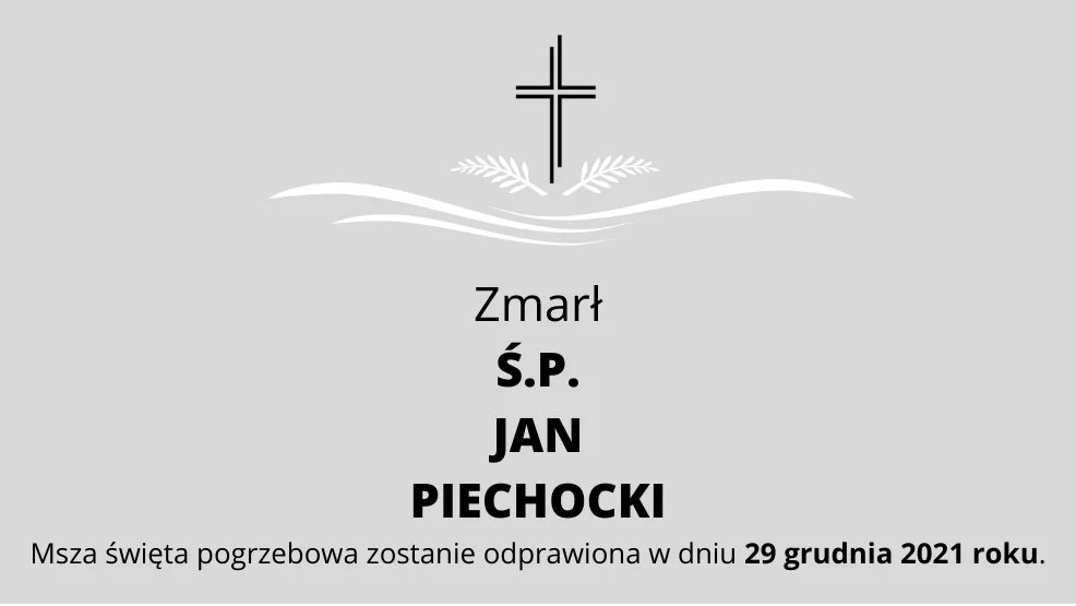 Zmarł Ś.P. Jan Piechocki - Zdjęcie główne