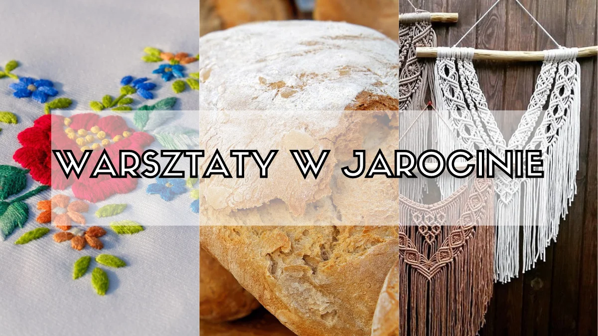 Warsztaty makramy, pieczenia chleba i haftu w Jarocinie. Trwają zapisy! - Zdjęcie główne