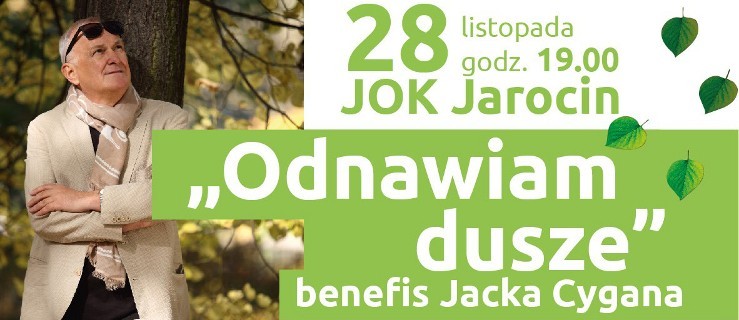 "Odnawiam duszę". Benefis Jacka Cygana odwołany [AKTUALIZACJA] - Zdjęcie główne