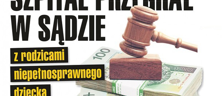 Rodzice niepełnosprawnej dziewczynki wygrali ze szpitalem    - Zdjęcie główne