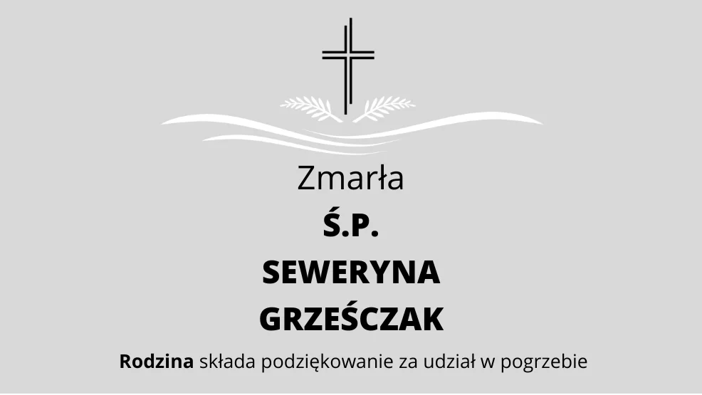 Zmarła Ś.P. Seweryna Grześczak - Zdjęcie główne