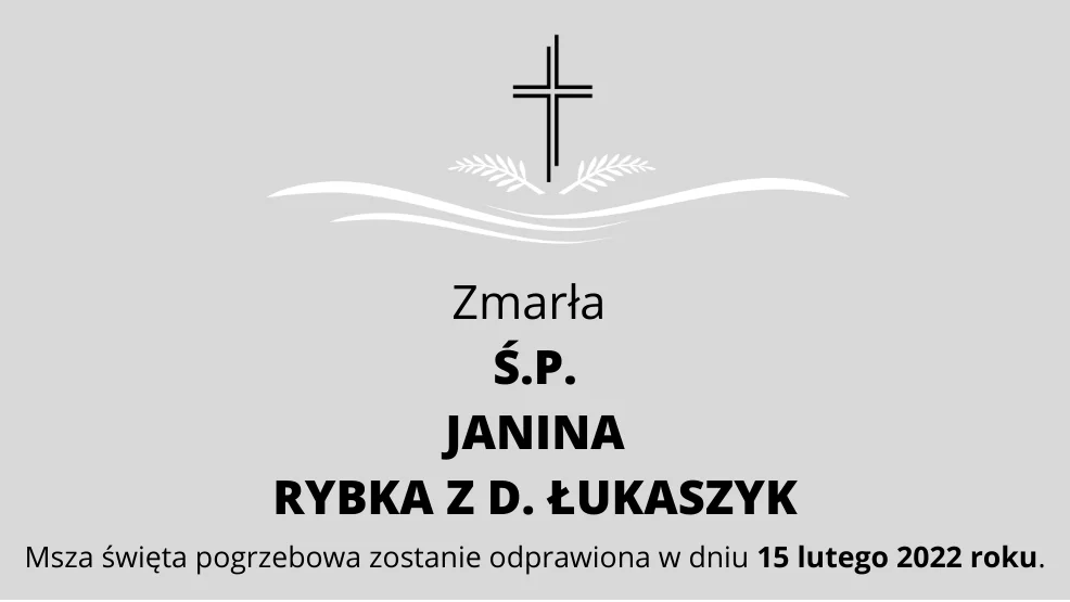 Zmarła Ś.P. Janina Rybka z d. Łukaszyk - Zdjęcie główne