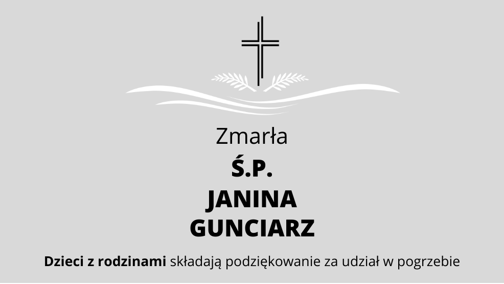 Zmarła Ś.P. Janina Gunciarz - Zdjęcie główne