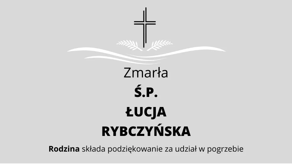 Zmarła Ś.P. Łucja Rybczyńska - Zdjęcie główne