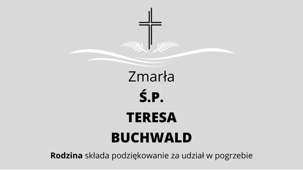 Zmarła Ś.P. Teresa Buchwald - Zdjęcie główne