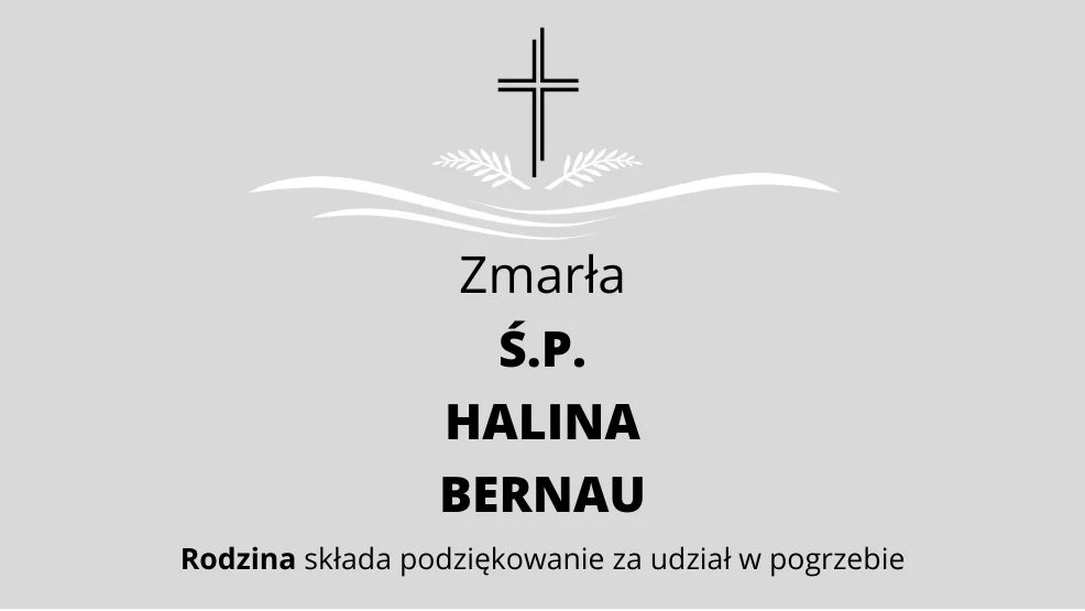 Zmarła Ś.P. Halina Bernau - Zdjęcie główne