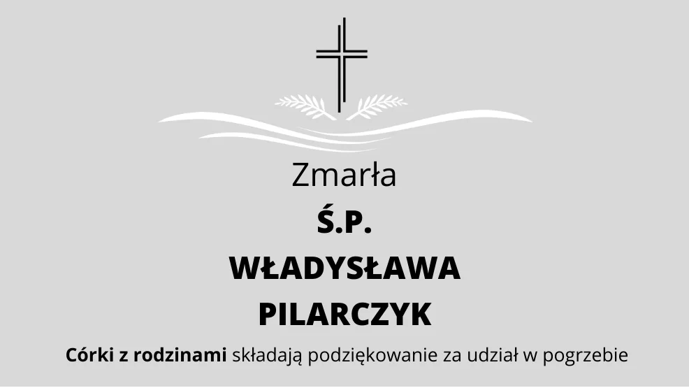 Zmarła Ś.P. Władysława Pilarczyk - Zdjęcie główne