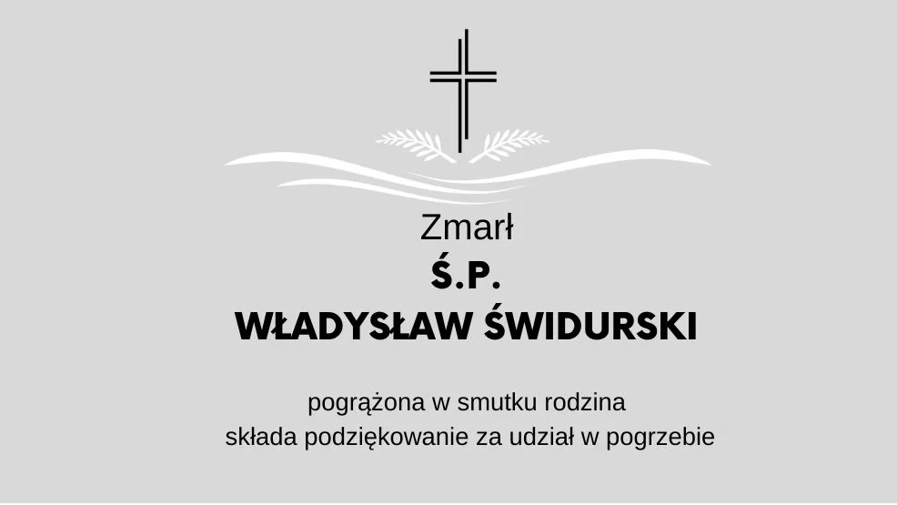 Zmarł Ś.P. Władysław Świdurski - Zdjęcie główne