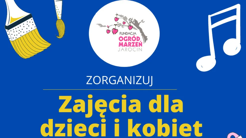 Jarocin Pomaga Ukrainie. Fundacja "Ogród Marzeń" dla kobiet i dzieci z Ukrainy - Zdjęcie główne