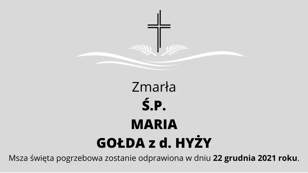 Zmarła Ś.P. Maria Gołda z d. Hyży - Zdjęcie główne