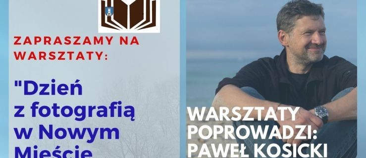 UWAGA! Warsztaty fotograficzne prowadzone przez znanego fotoreportera - Zdjęcie główne