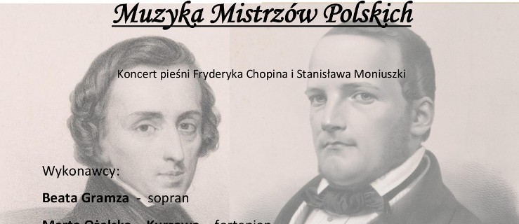 Moniuszko i Chopin. Koncert z okazji Międzynarodowego Dnia Muzyki tydzień wcześniej - Zdjęcie główne