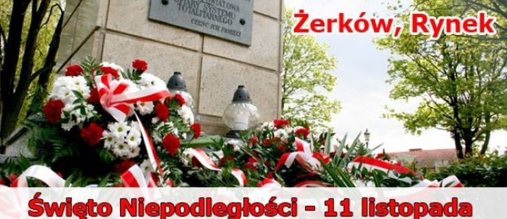 Święto Niepodległości w Żerkowie - Zdjęcie główne