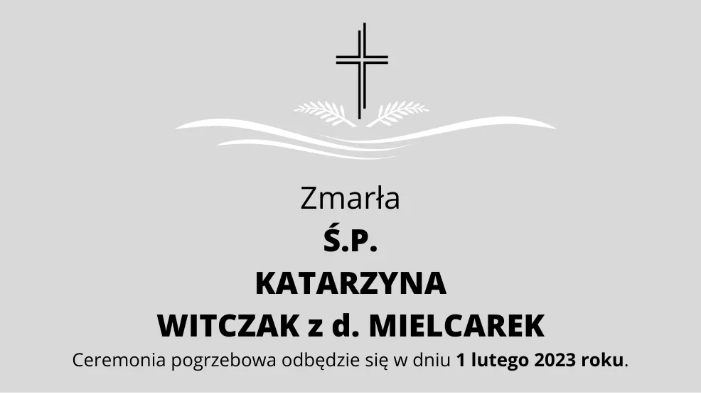 Zmarła Ś.P. Katarzyna Witczak z d. Mielcarek - Zdjęcie główne