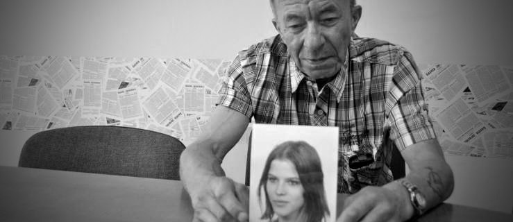 Nie żyje ojciec zaginionej Joanny Wesołek. Pragnął dowiedzieć się przed śmiercią, co się stało z córką  - Zdjęcie główne