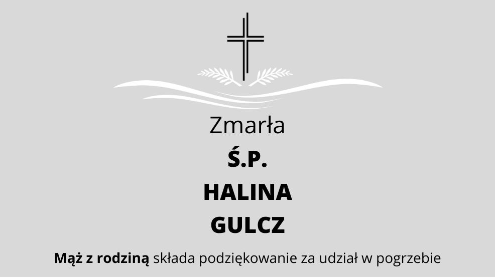 Zmarła Ś.P. Halina Gulcz - Zdjęcie główne