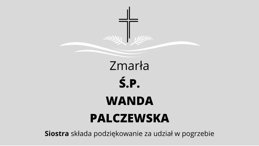 Zmarła Ś.P. Wanda Palczewska - Zdjęcie główne