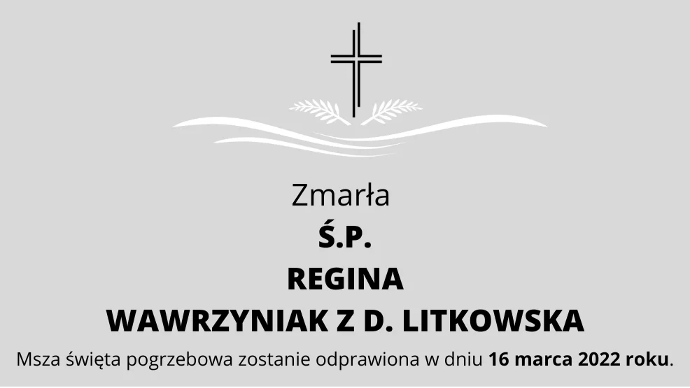 Zmarła Ś.P. Regina Wawrzyniak z d. Litkowska - Zdjęcie główne