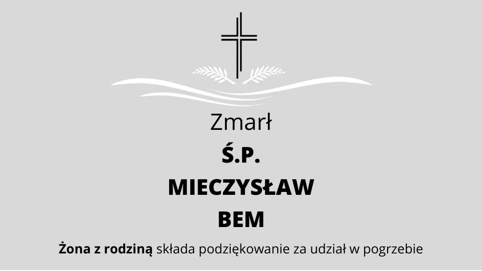 Zmarł Ś.P. Mieczysław Bem - Zdjęcie główne