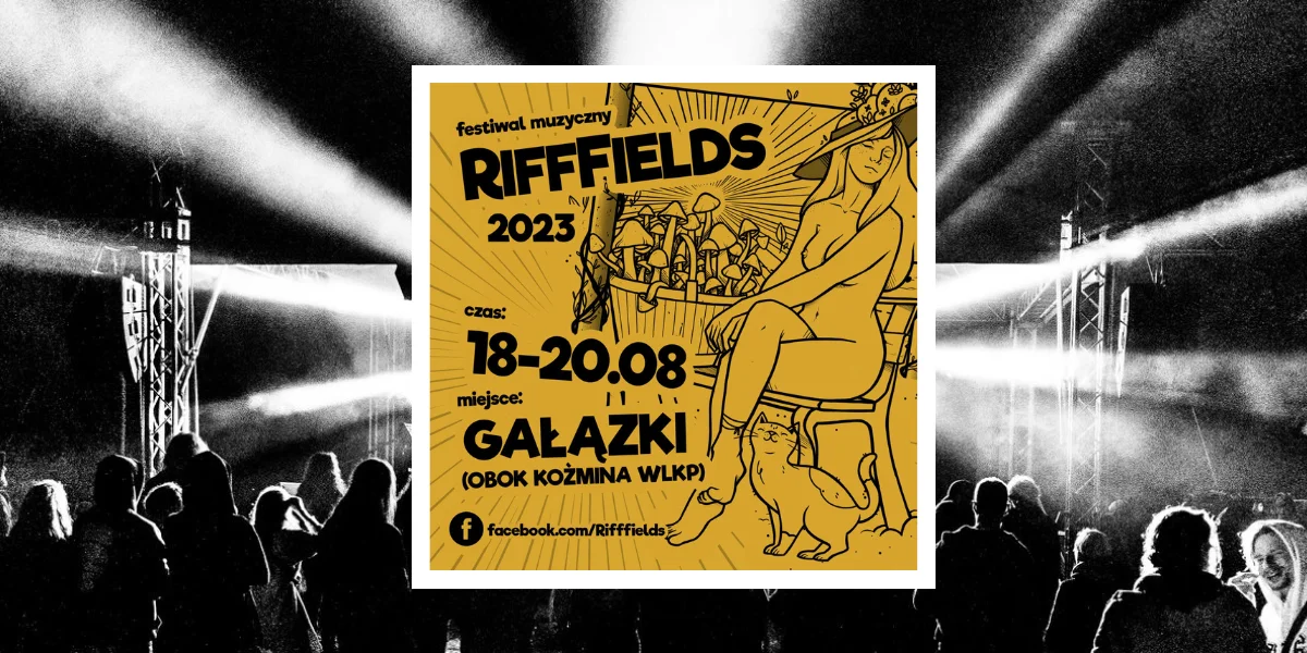 Festiwal Rifffields 2023 [ZOBACZ] - Zdjęcie główne