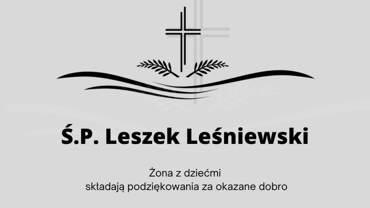 Zmarł Ś.P. Leszek Leśniewski - Zdjęcie główne