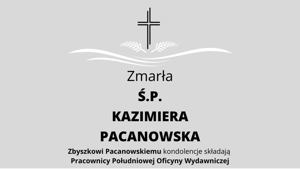 Zmarła Ś.P. Kazimiera Pacanowska - Zdjęcie główne