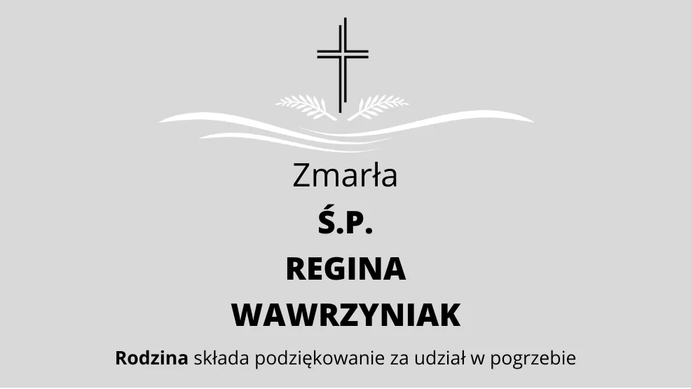 Zmarła Ś.P. Regina Wawrzyniak - Zdjęcie główne