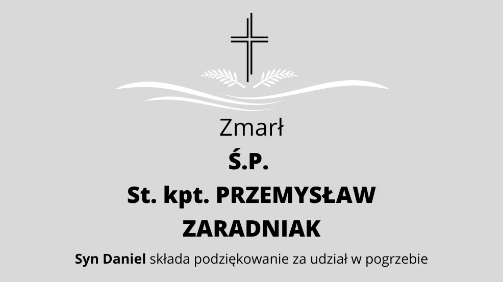 Zmarł Ś.P. St. kpt. Przemysław Zaradniak - Zdjęcie główne