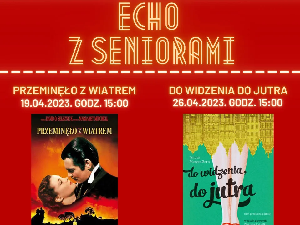 Seanse dla seniorów w kinie "Echo" w Jarocinie. Klasyka polskiego i światowego kina - Zdjęcie główne