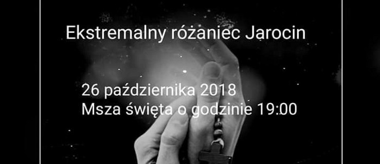 Pierwszy Ekstremalny Różaniec w Jarocinie. Już dzisiaj. Z parafii Matki Bożej Fatimskiej - Zdjęcie główne