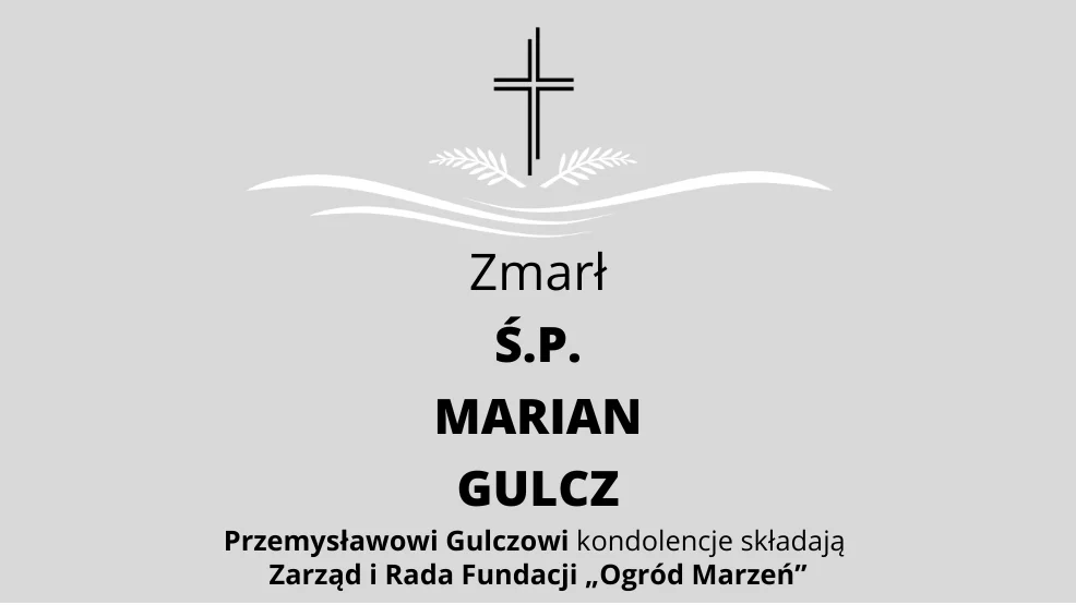 Zmarł Ś.P. Marian Gulcz - Zdjęcie główne