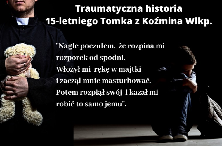 Tomasz z Koźmina Wlkp. mówi wprost: ksiądz mnie molestował - Zdjęcie główne