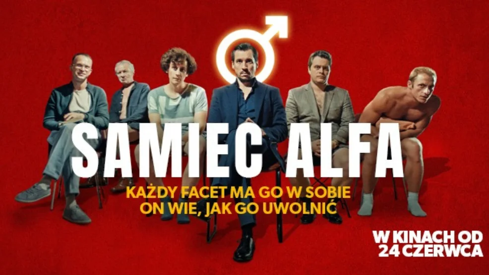 Film "Samiec Alfa" już od 24 czerwca w kinie "Przedwiośnie" w Krotoszynie - Zdjęcie główne